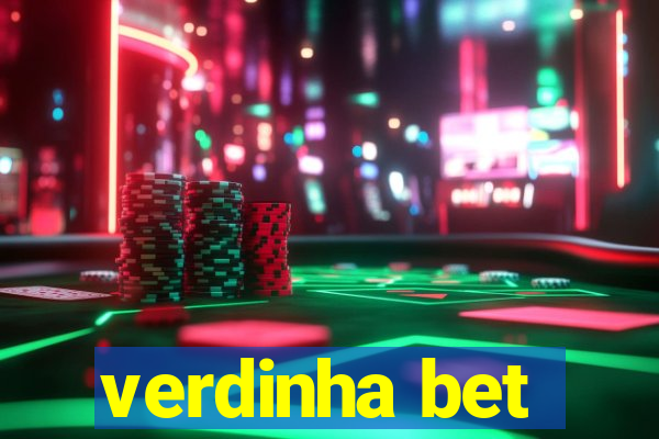 verdinha bet